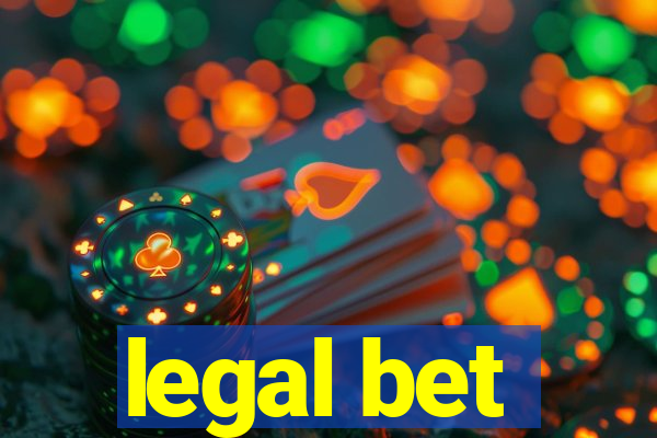 legal bet